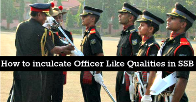 Know OFFICERS LIKE QUALITIES (OLQS) | SSB Interview