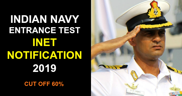 Indian Navy Entrance Test INET Notification 2019