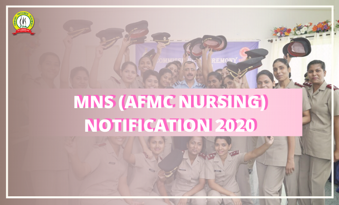 Military Nursing  Services ( AFMC Nursing) Notification 2020