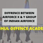 Difference Between X & Y Group of Indian Air Force