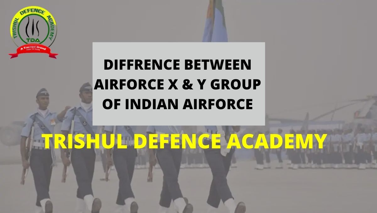 Difference Between X & Y Group of Indian Air Force