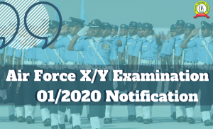 Air Force X/Y 2020 Exam Notification