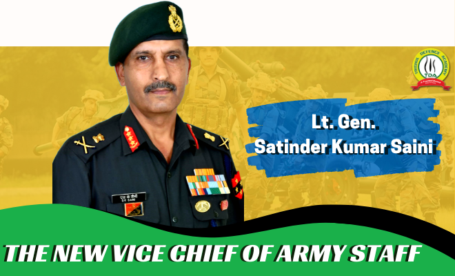 Lt. Gen S.K Saini – The New Vice Chief Of Army Staff