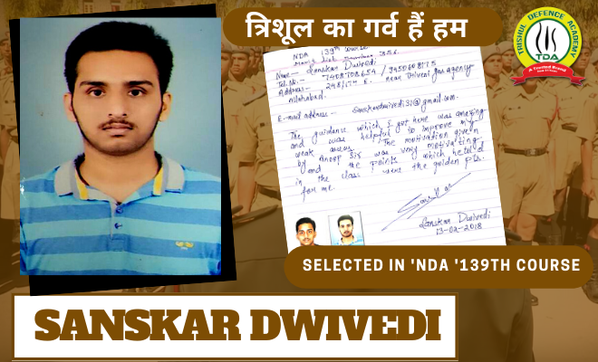 Sanskar Dwivedi – Selected In NDA 139th Course