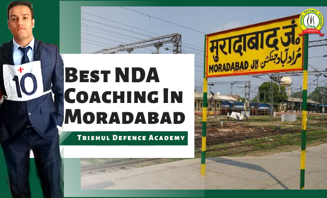 Best NDA Coaching In Moradabad