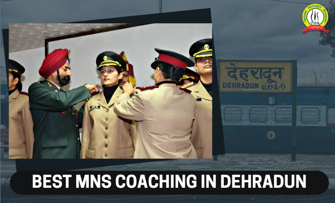 Best MNS Coaching In Dehradun