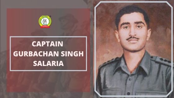 The Hero Who Fought Another Man’s Battle-  Captain Gurbachan Singh Salaria