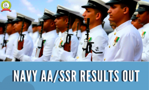 Indian Navy AA/SSR 2020 Results Out