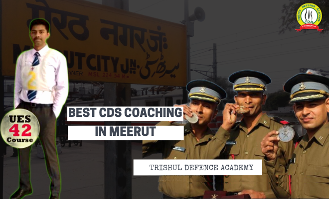 Best CDS Coaching In Meerut