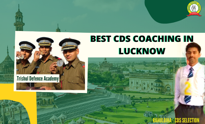 Best CDS Coaching In Lucknow