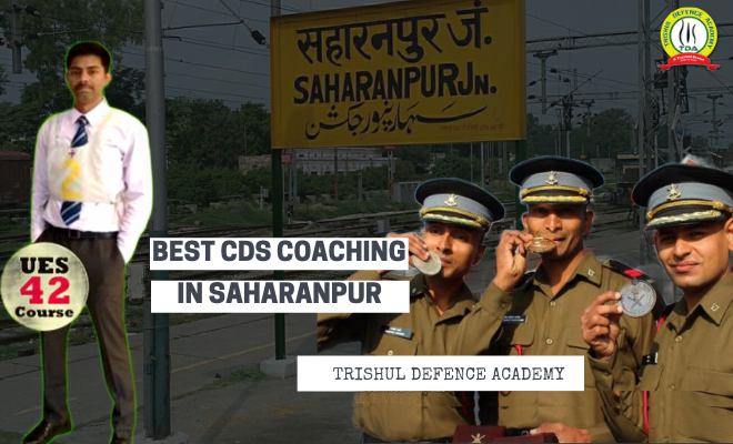 Best CDS Coaching In Saharanpur