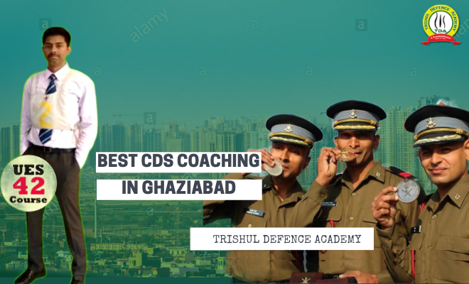 Best CDS Coaching In Ghaziabad