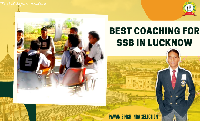 Best SSB Coaching In Lucknow