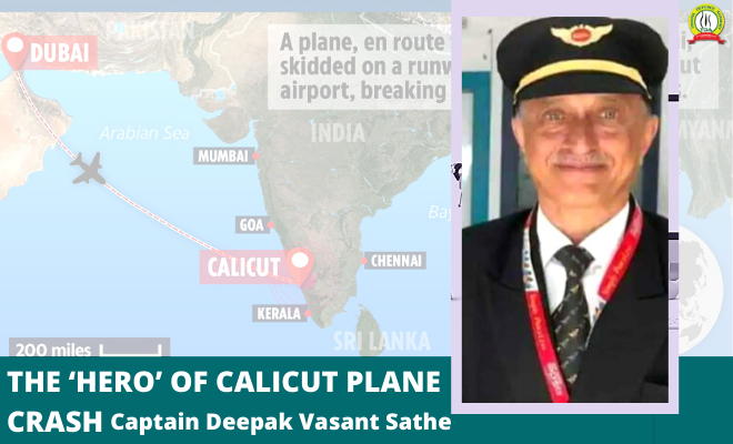 Deepak Vasant Sathe – The ‘Hero’ Of Calicut Plane Crash