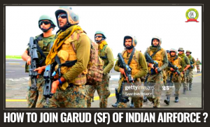 How To Join Garud Commando SF Of Indian Air Force