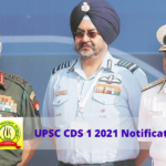 Good News For Students UPSC CDS 1 2021 Notification