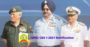 UPSC CDS 1 2021 Notification