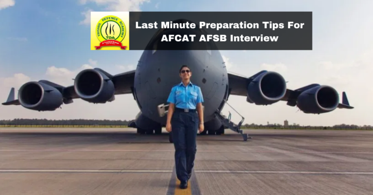 Last Minute Preparation Tips For AFCAT AFSB Interview