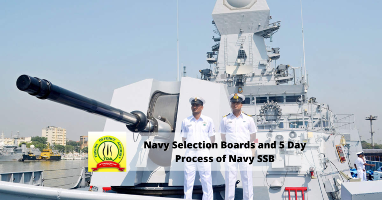 Navy Selection Board and 5 Day Process of Navy SSB