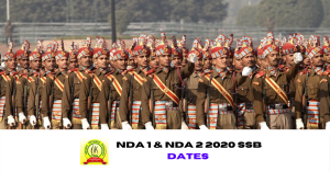 NDA 1 & NDA 2 2020 SSB Dates Update