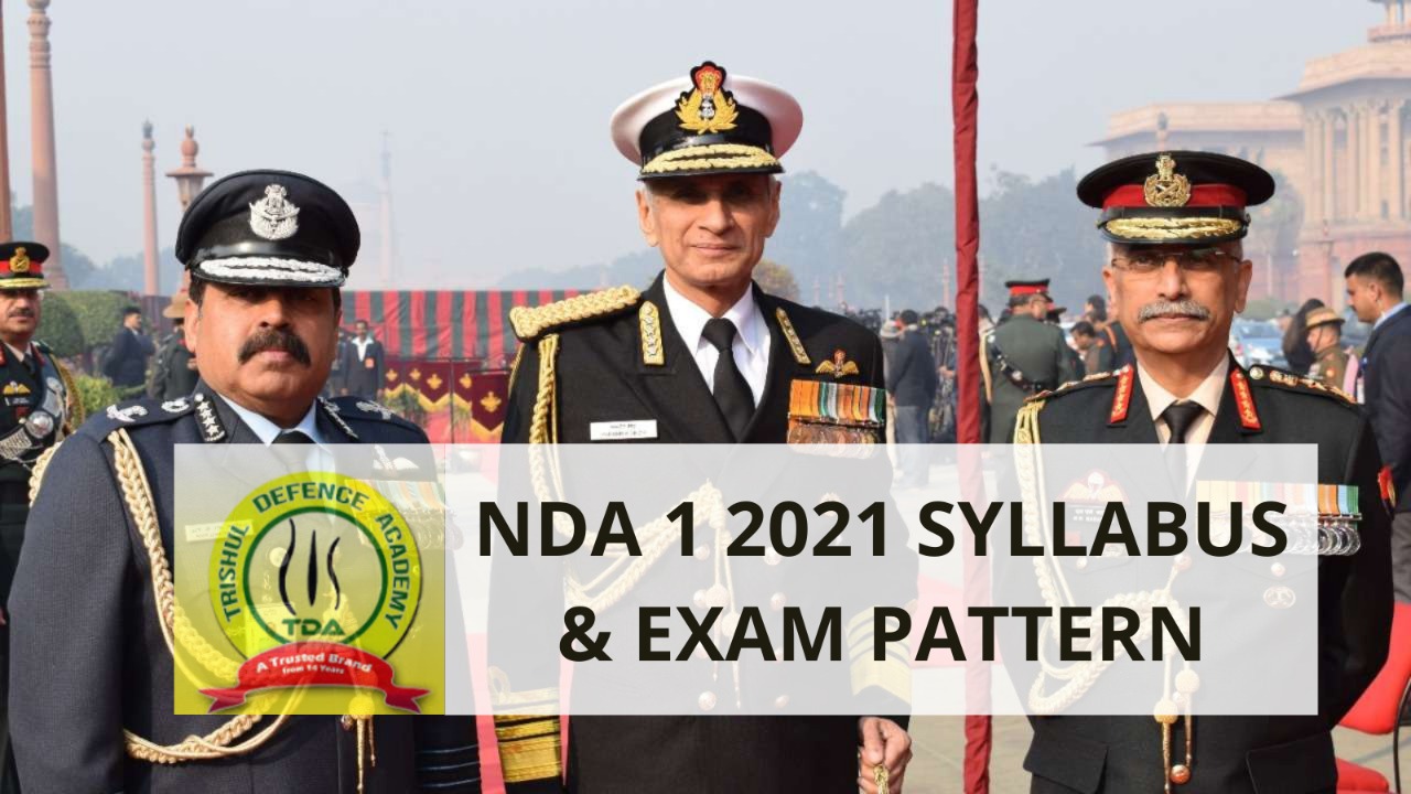 NDA 1 2021 syllabus & Exam Pattern