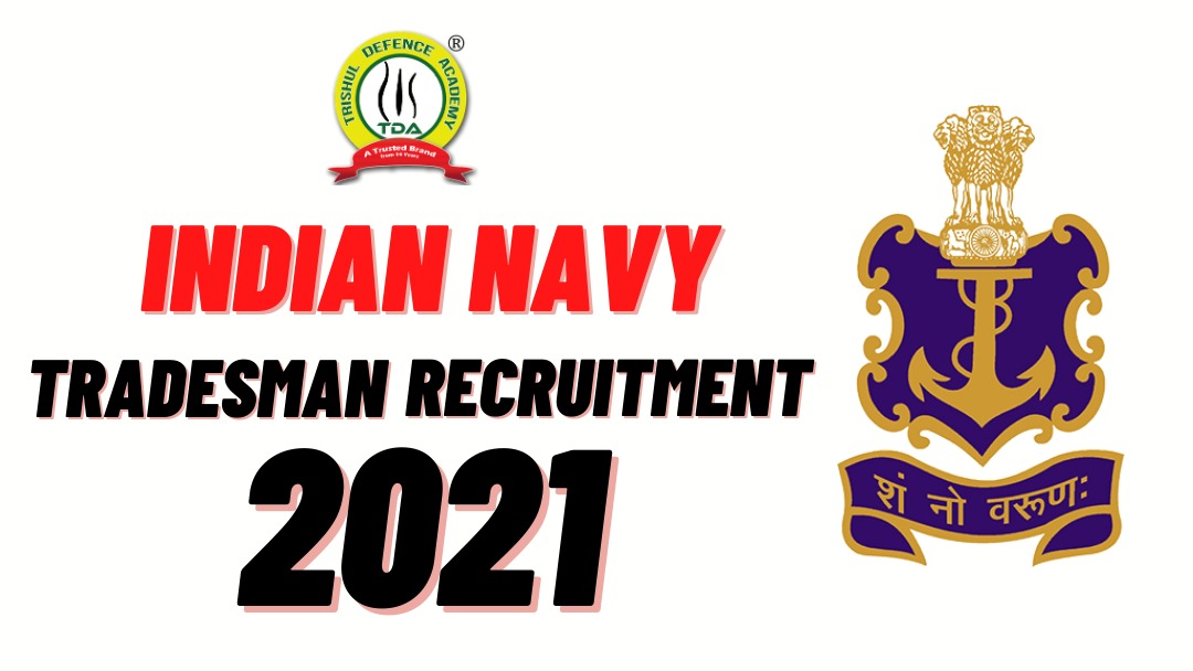 Indian Navy Tradesman Recruitment 2021