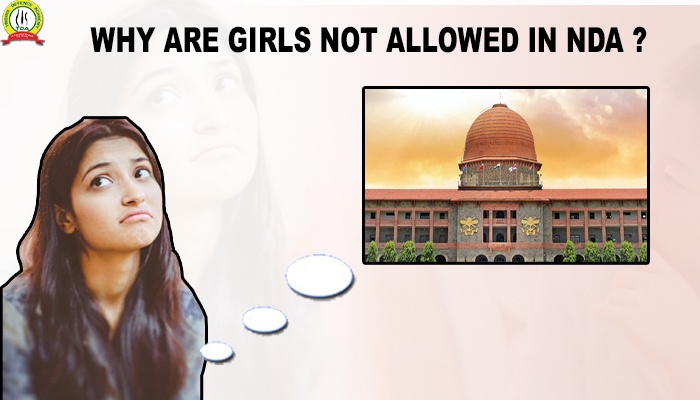 Why Are Girls Not Allowed in NDA?