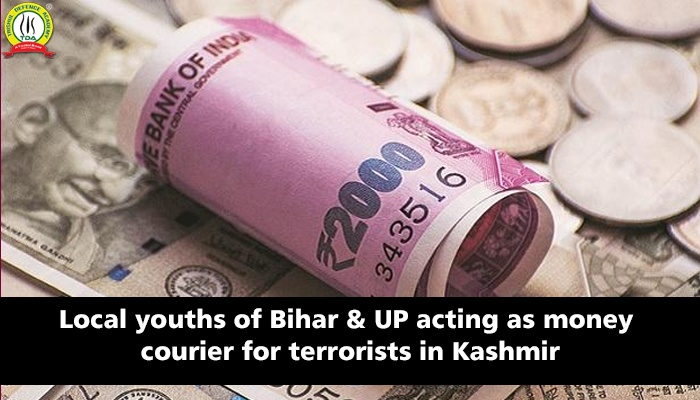 Local Youths of Bihar & UP Acting as Money Courier for Terrorists in Kashmir