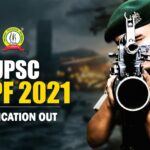 UPSC CAPF Exam 2021 Notification