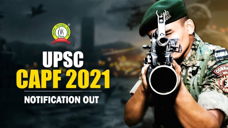 UPSC CAPF Exam 2021 Notification