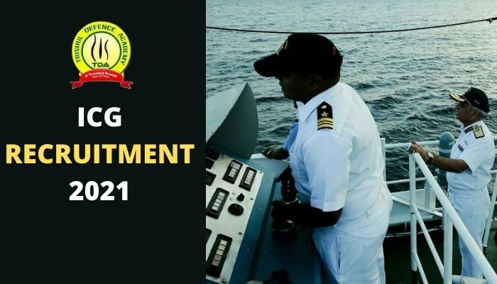 Indian Coast Guard Recruitment 2021 : Application Last Date 27 June