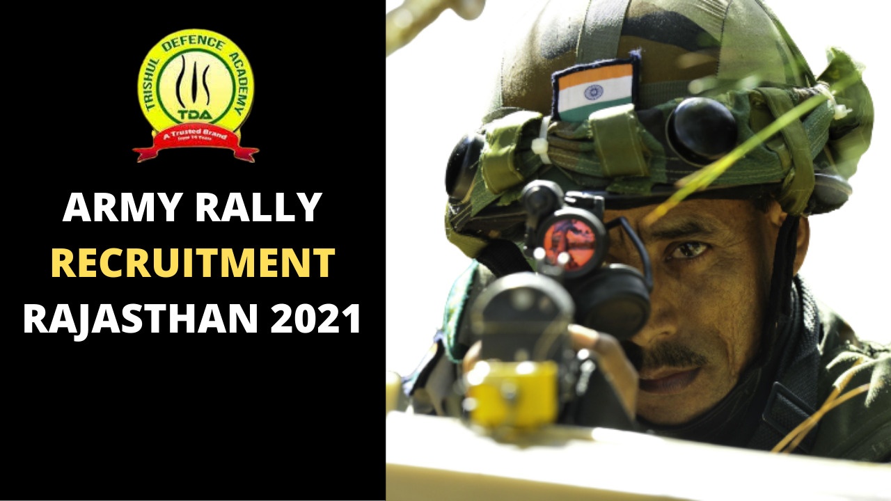 Indian Army Rally Recruitment 2021 Rajasthan