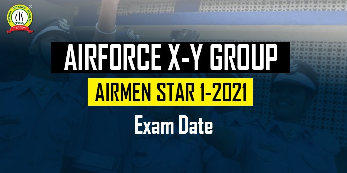 Air Force X & Y Group Airmen Star 01/2021 Exam Date