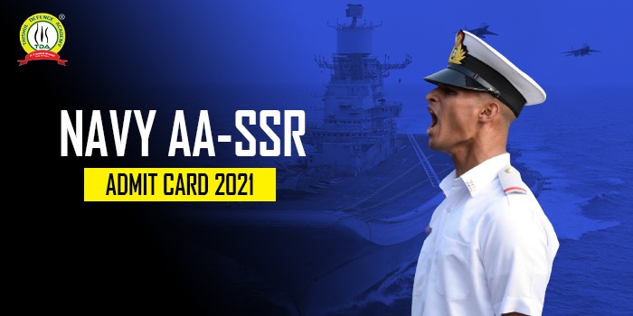 Indian Navy AA/SSR 2021 Admit Card Released