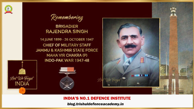 The Classic Hero Of 1947 Indo-Pak War – Brigadier Rajendra Singh