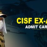 CISF Ex-Army Admit Card 2021