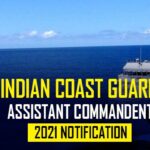 Indian Coast Guard Assistant Commandant 2021