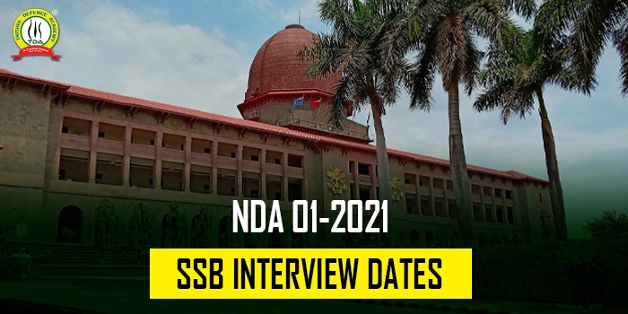 NDA 1 2021 SSB Interview Dates – Date Selection Link Active