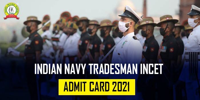 Indian Navy Tradesman INCET Admit Card 2021