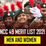 NCC 49 Merit List 2021 Men & Women