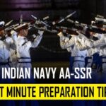 Indian Navy AA/SSR 2021 Preparation Tips