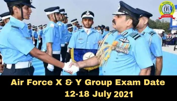 Air Force X & Y Group Airmen Star 01/2021 Exam Date From 12-18 July 2021