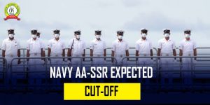 Navy AA/SSR 2021 Expected Cut Off