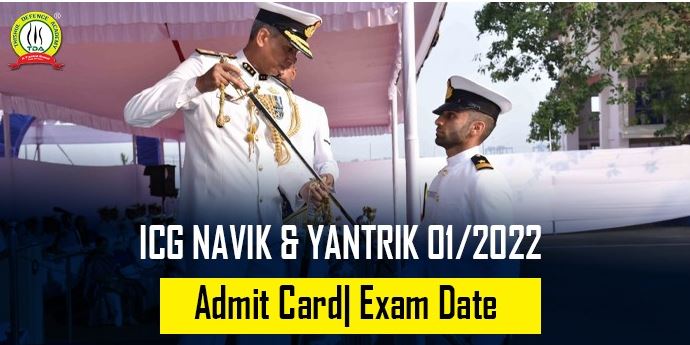 Indian Coast Guard Navik & Yantrik (01/2022 batch) Admit Card Released, Exam On 25 September 2021