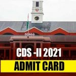 UPSC CDS 2 2021 Admit Card