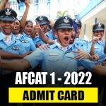 AFCAT 1 2022 Admit Card