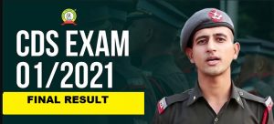 CDS 1 2021 Final Result Declared : 154 Candidates Get Recommended