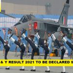 IAF Group X and Y Result 2021