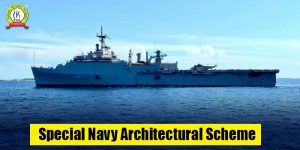 Special Naval Architecture Entry Scheme