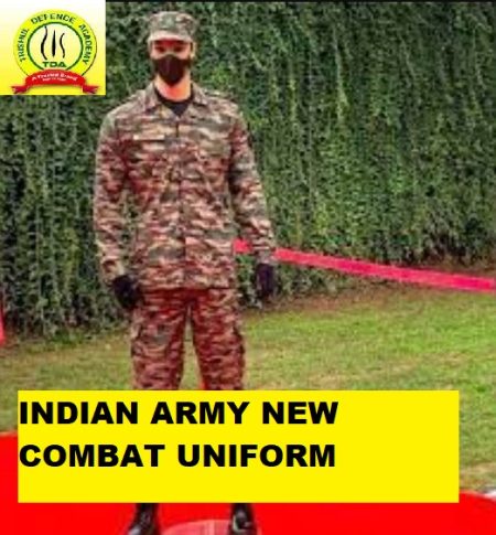 Know Everything About New Combat Uniform of Indian Army - Trishul ...